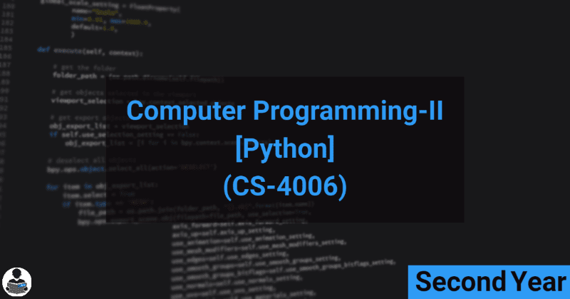Computer Programming–II (b) (Python) (CS-4006) RGPV notes CBGS Bachelor of engineering