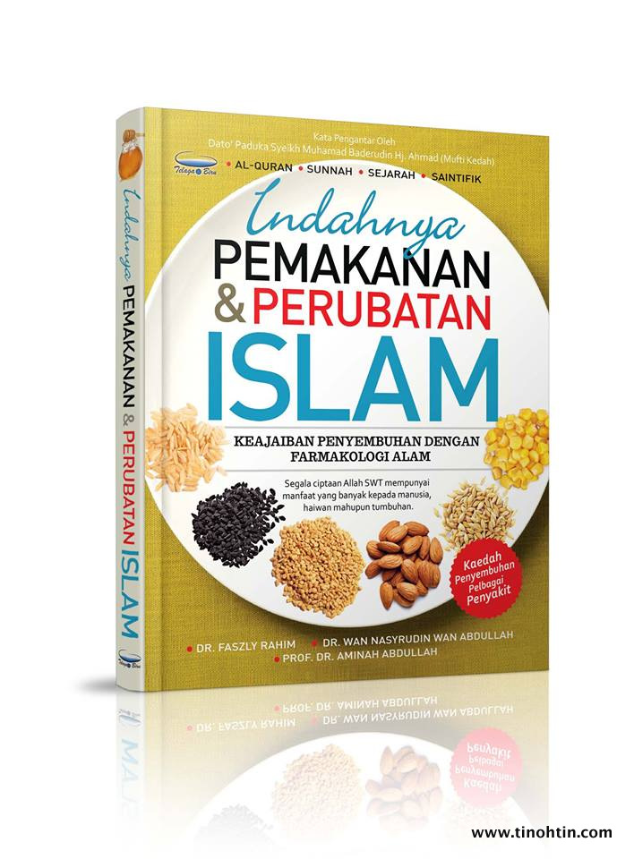 Ulasan Buku # 1 - Indahnya Pemakanan & Perubatan Islam 