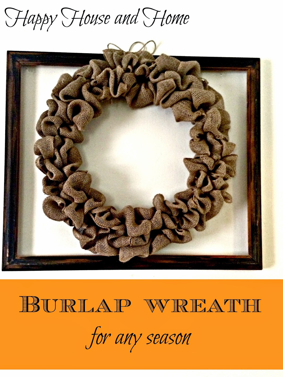 burlap wreath, wire wreath frame, wreaths, wreath for any season