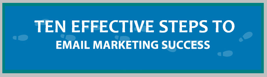 image : Ten Effective Steps To Email Marketing Success