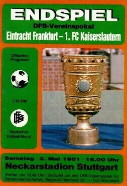 TWB22 DFB Pokal 1980 1981 Eintracht Frankfurt Kaiserslautern