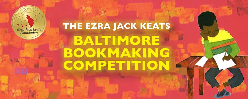 Ezra Jack Keats Baltimore Bookmaking Competition