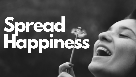 How to Spread Happiness