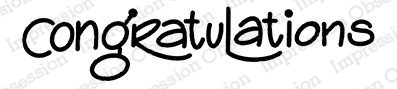 Congratulations sentiment stamp from Impression Obsession, for card making and scrapbooking