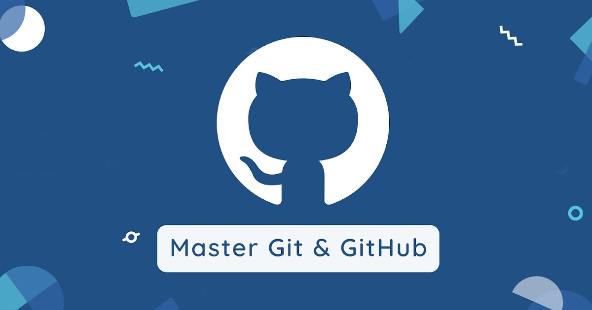 Khóa học free GitHub Ultimate Master Git và GitHub Người mới bắt đầu