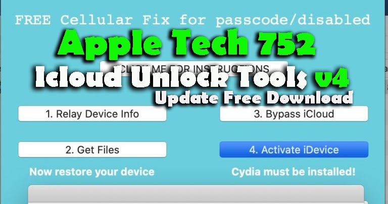 Apple Tech 752 Icloud Unlock Tools V4 Update Free Download