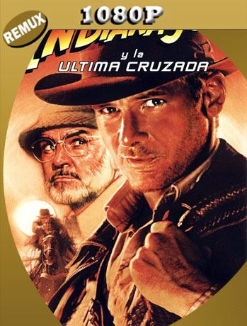 Indiana Jones 3: La última cruzada (1989) BDRemux [1080p] latino [Google Drive] Panchirulo