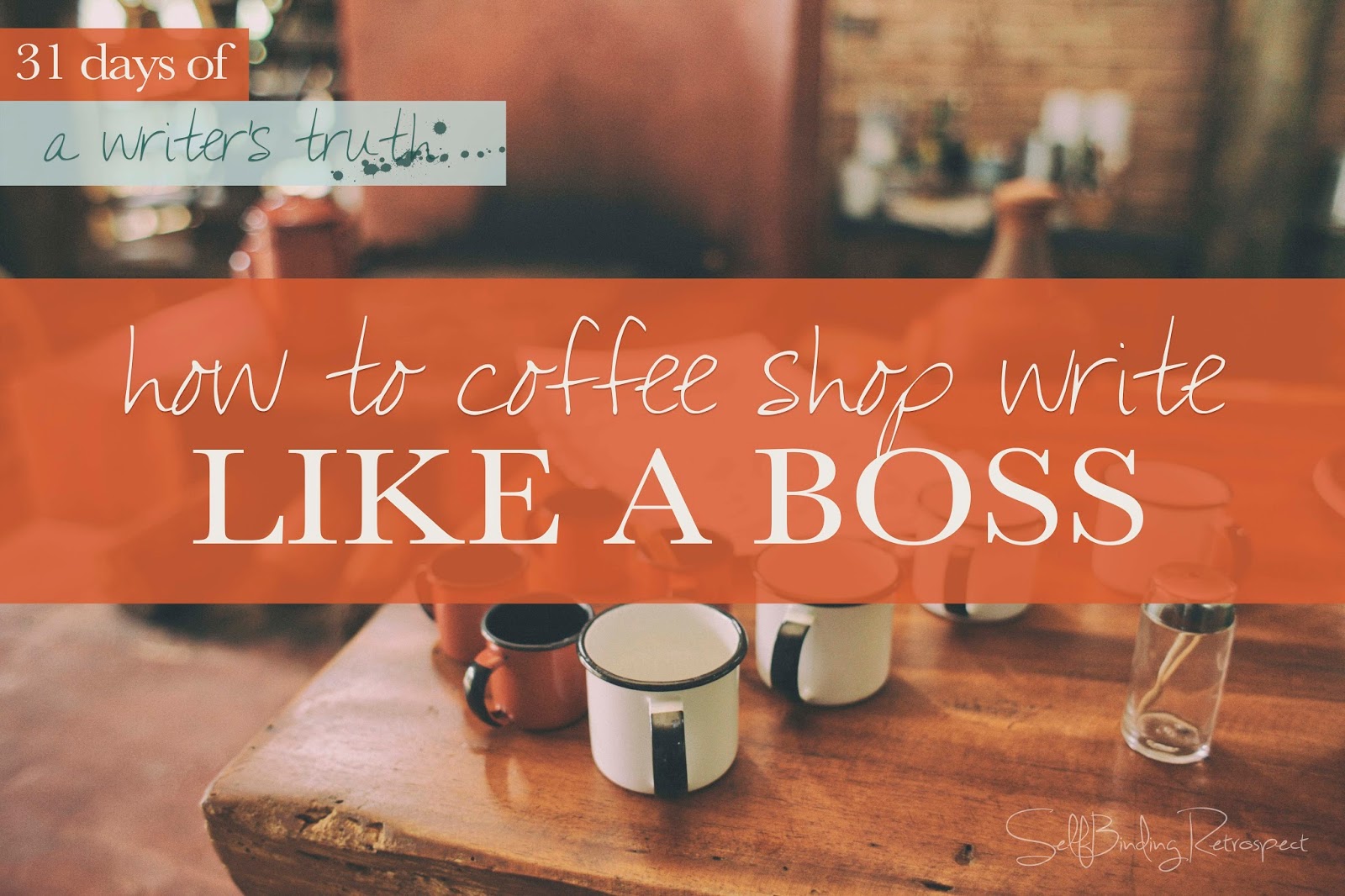 How To Coffee Shop Write Like A Boss Alanna Rusnak