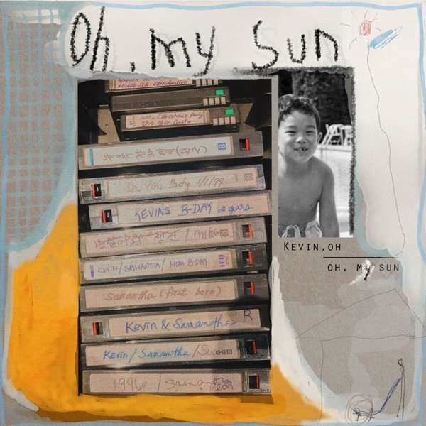 Kevin Oh – Oh, My Sun – Single