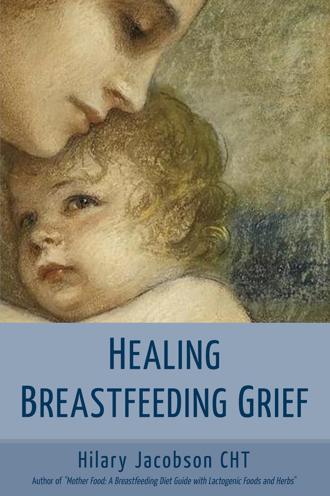 Purchase Healing Breastfeeding Grief.