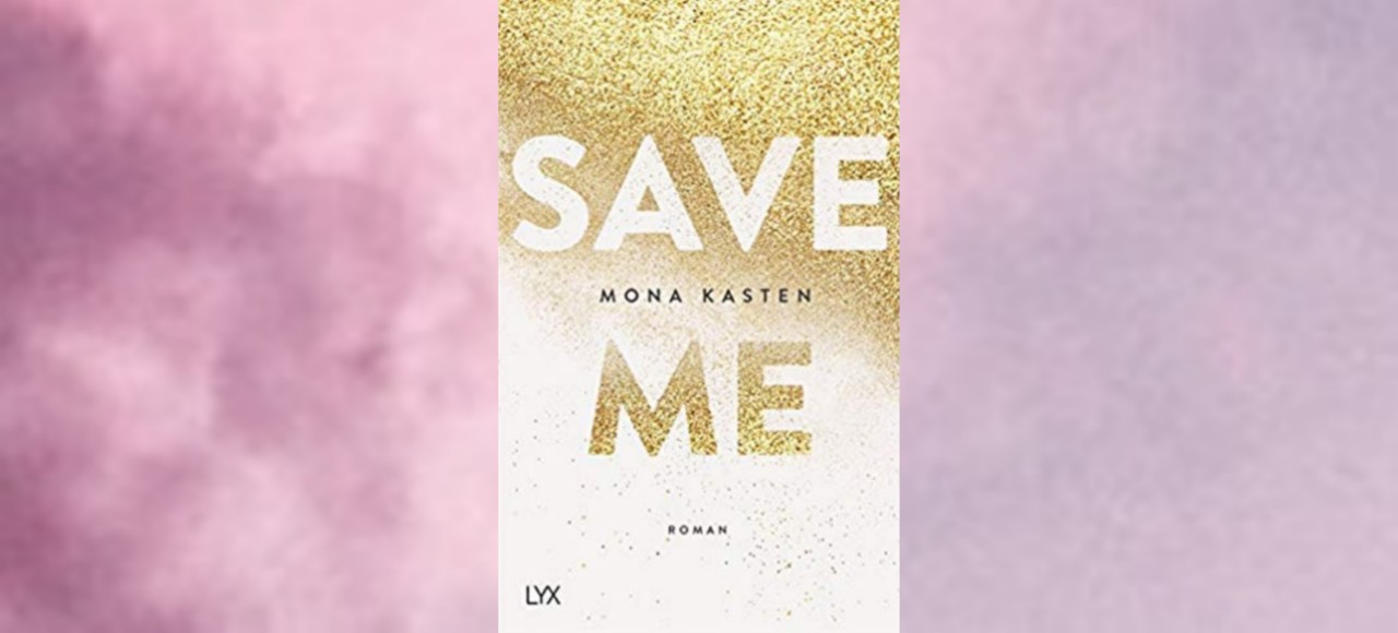 Jana's Wunderweltenbuecher Save Me Mona Kasten