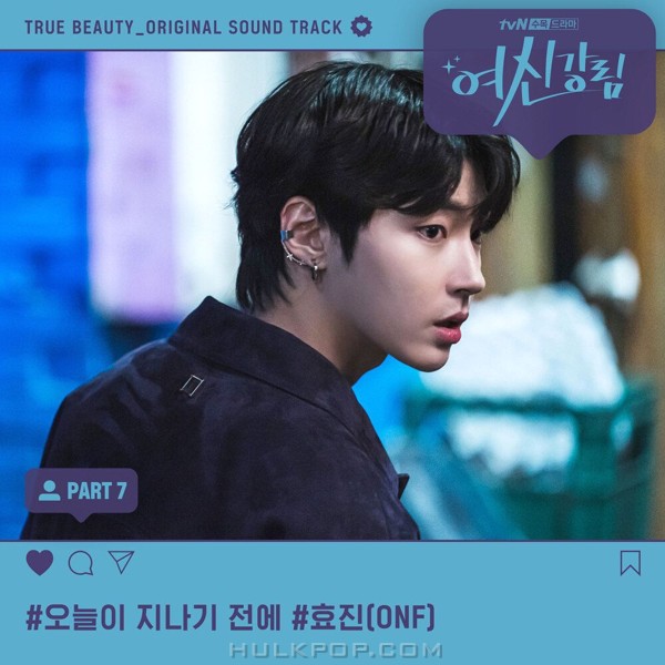 HYOJIN (ONF) – True Beauty OST Part.7