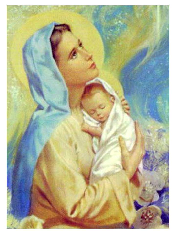OraciÓn A MarÍa Madre Del NiÑo JesÚs OraciÓn De La MaÑana Para Un