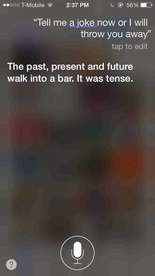 Tell me a joke now or i will throw you away, the past present and