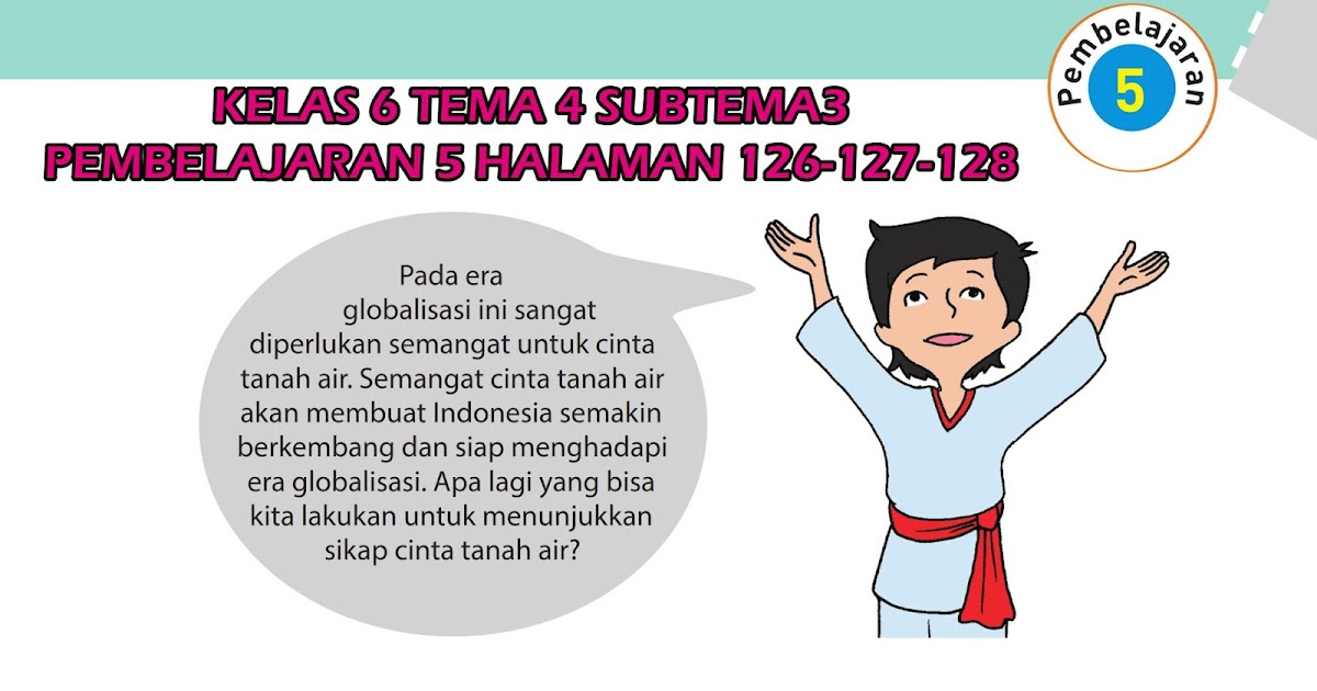 Kunci Jawaban Tematik Kelas 6 Tema 4 Subtema 3 Halaman 126