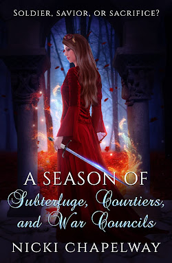 A Season of Subterfuge, Courtiers, And War Councils (My Time in Amar, Book 3)