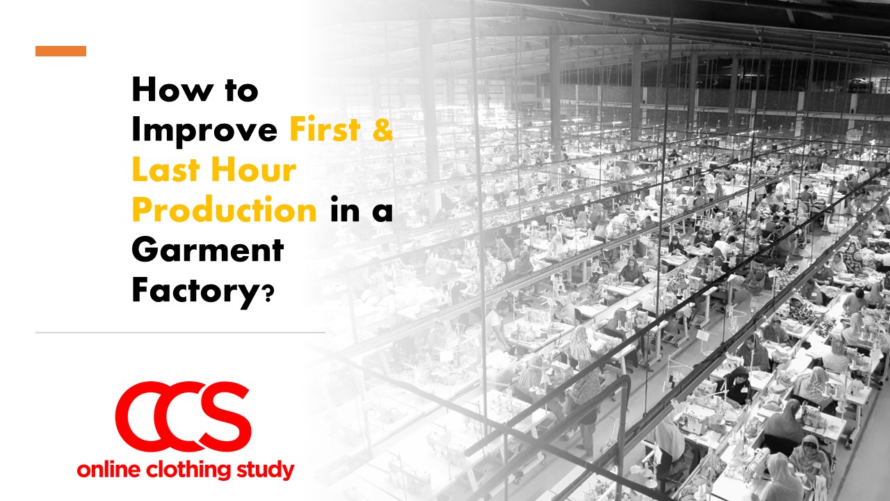 How to Improve First Hour Production in a Garment Factory?
