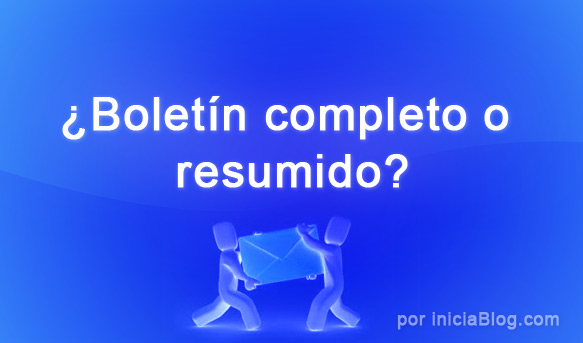 Razones por las que iniciaBlog ofrecerá un boletín resumido