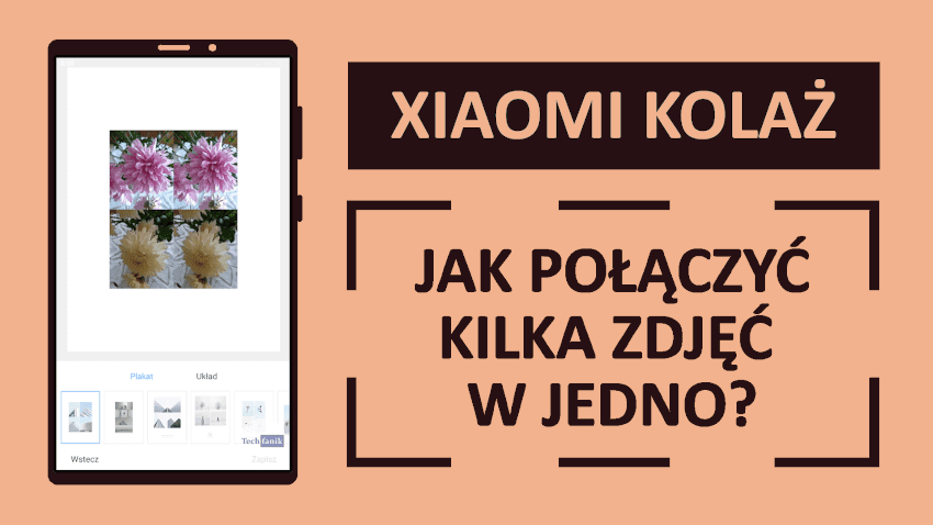 Xiaomi Kolaż czyli Jak połączyć kilka zdjęć w jedno? Xiaomi Kolaż czyli Jak połączyć kilka zdjęć w jedno?