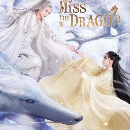 Miss the Dragon (2021) - Final Review