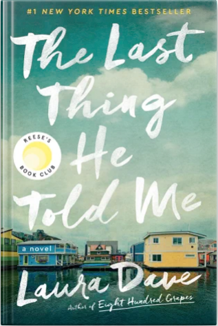 The Last Thing He Told Me by Laura Dave PDF Download