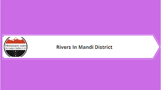 Rivers In Mandi District Rivers In Mandi District