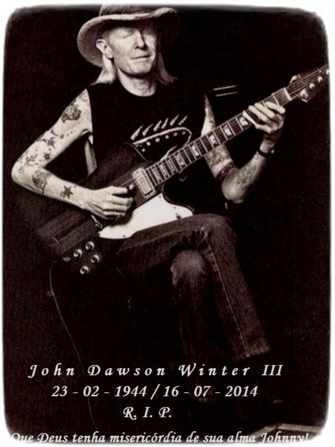 JOHNNY WINTER R.I.P.