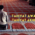 Bacaan Doa Tahiyat Akhir & Tahiyat Awal (Rumi & Jawi)