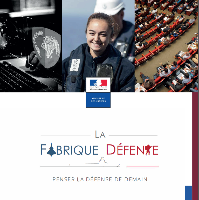 Intelligences Défense et Sécurité La Fabrique Défense un projet d