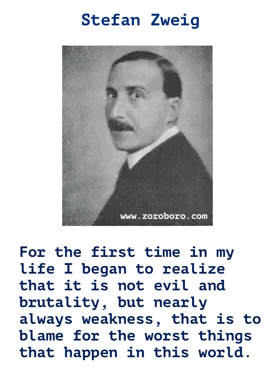 Stefan Zweig Quotes. Stefan Zweig Books Quotes,Feelings Quotes, Life Quotes, Humanity Quotes & People Quotes. Stefan Zweig Grand budapest hotel / Stories