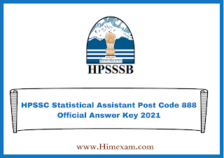 HPSSC Statistical Assistant Post Code 888 Official Answer Key 2021 HPSSC Statistical Assistant Post Code 888 Official Answer Key 2021
