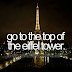 #27 GO TO THE TOP OF THE EIFFEL TOWER ✓