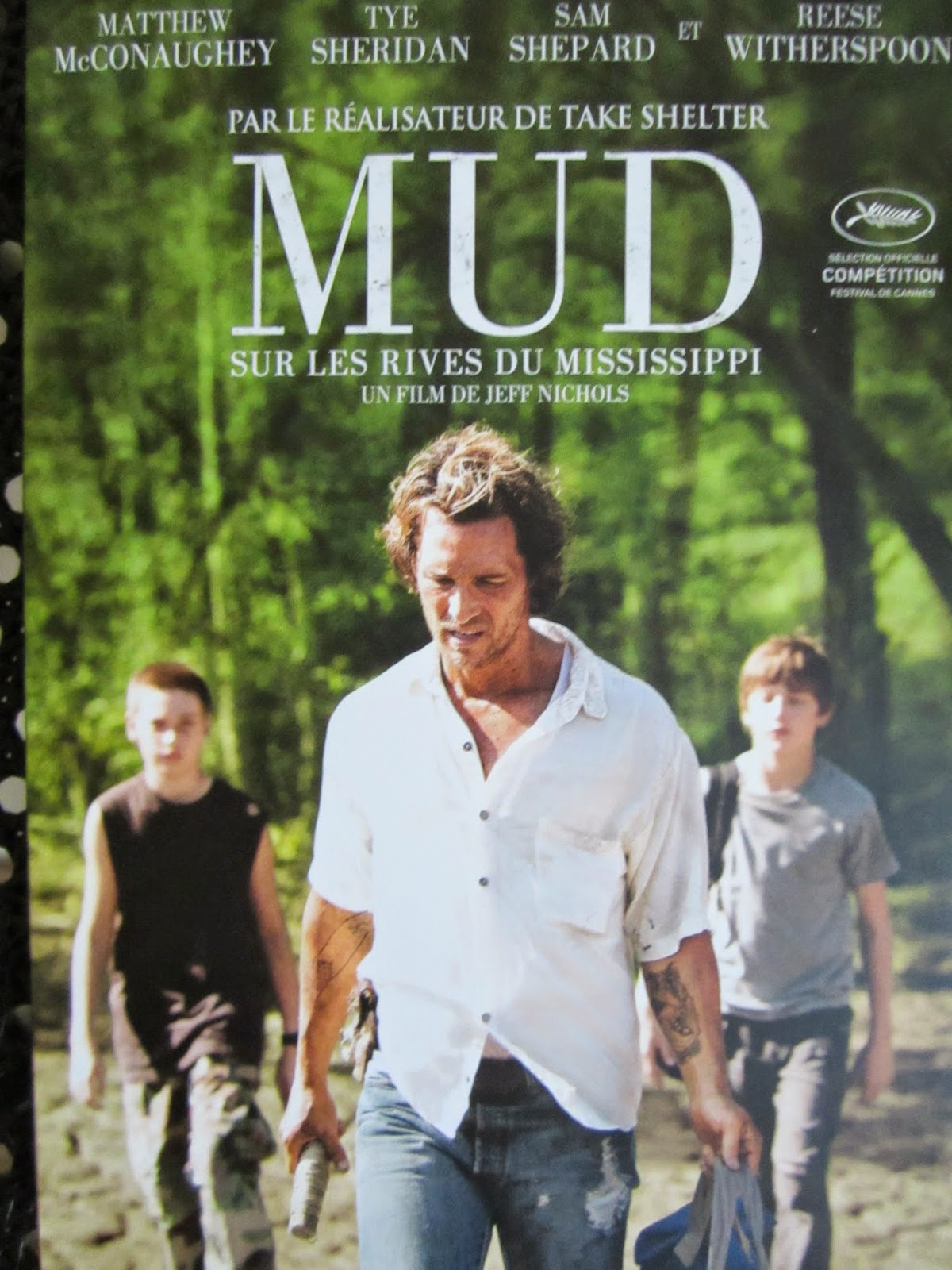 Mud : Sur Les Rives Du Mississippi mes promenades...: Mud sur les rives du Mississippi