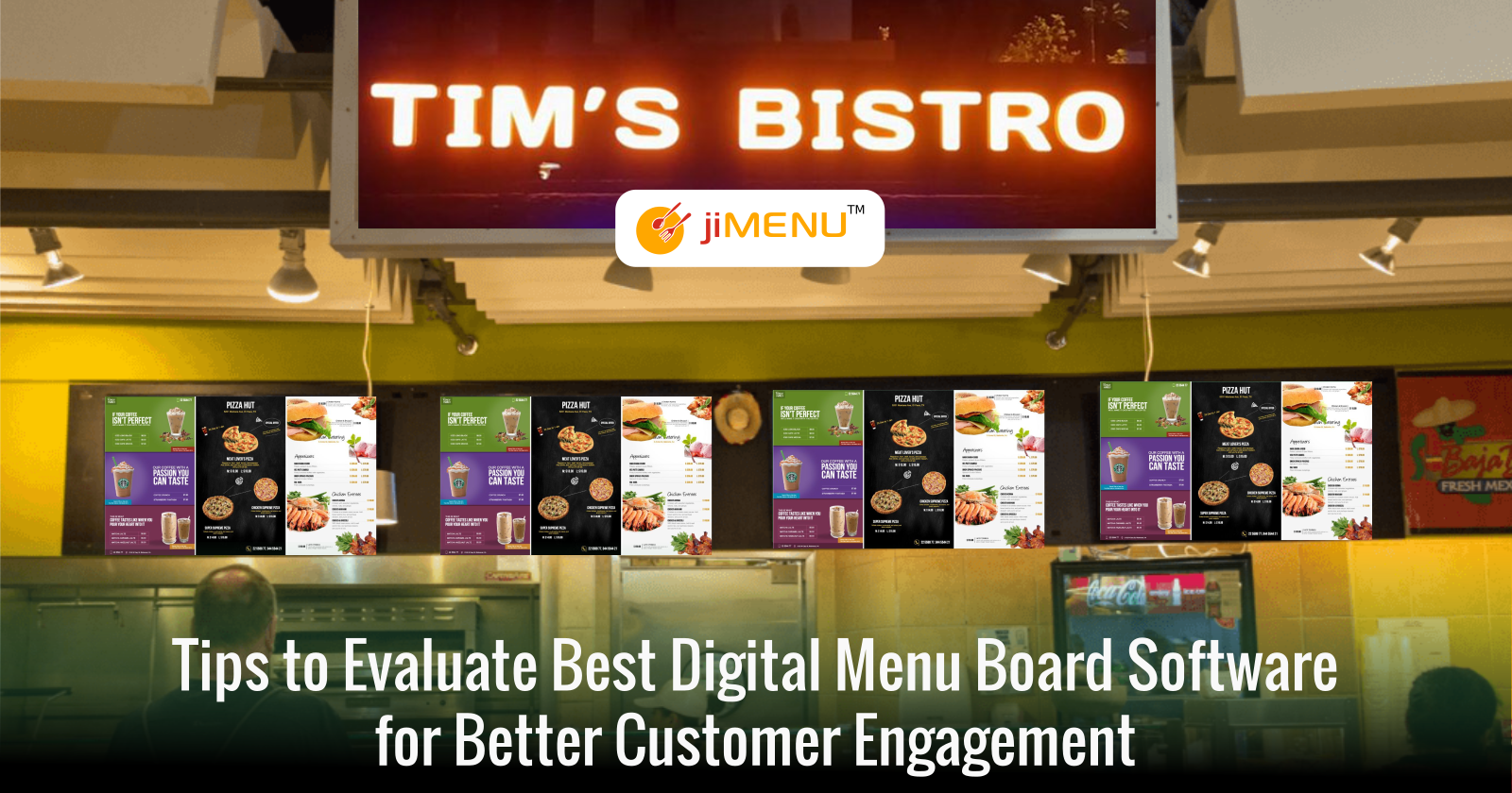 Tips to Evaluate Best Digital Menu Board Software for Better Customer