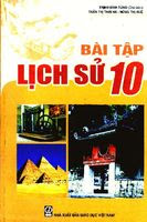 Bài Tập Lịch Sử 10 - Trịnh Đình Tùng