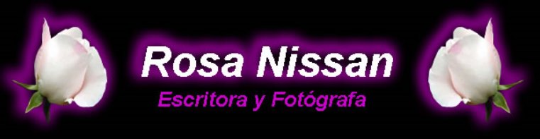 Rosa Nissán Escritora y Fotógrafa Mexicana (Writer and Photographer) (Écrivain et photographe)