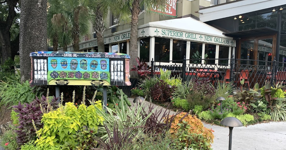 Superior Grill, New Orleans Always Superior A Very Sweet Blog