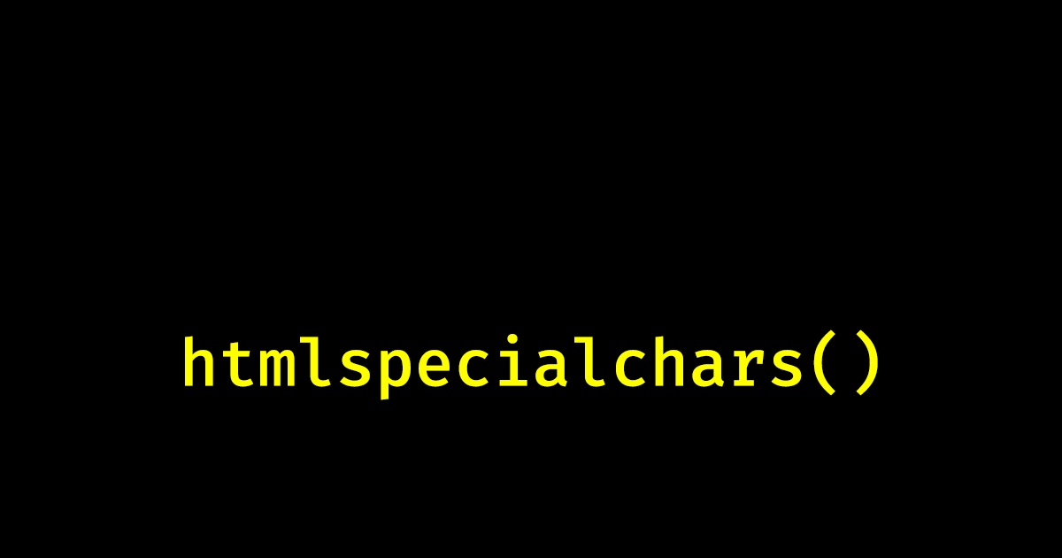 htmlspecialchar