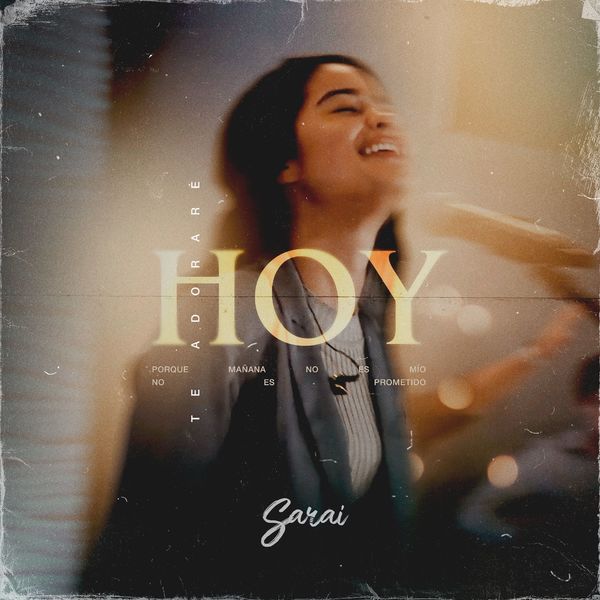 Sarai Rivera – Hoy (Single) 2021 (Exclusivo WC)