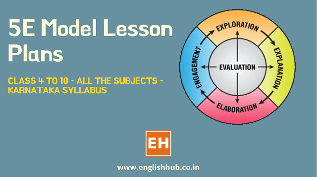 5E Model Lesson Plans Of Class 4 To 10 Karnataka Syllabus 5E Model Lesson Plans Of Class 4 To 10 Karnataka Syllabus
