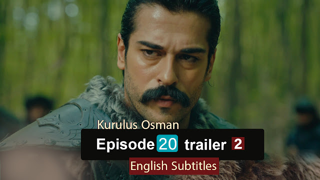 watch episode 20  Kurulus Osman With English Subtitles FULLHD