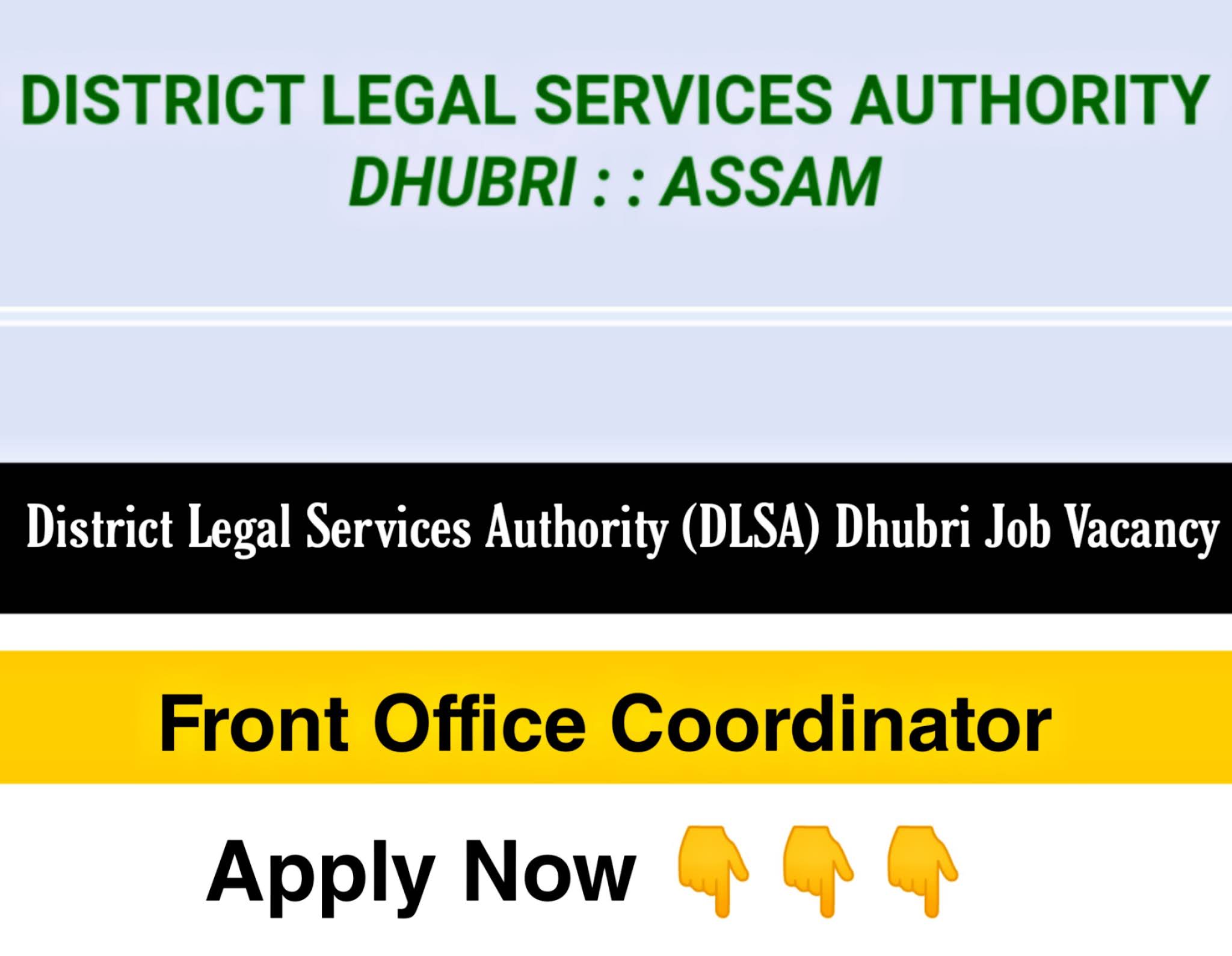District Legal Services Authority (DLSA) Dhubri Job Vacancy