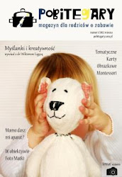 Ja, Mamaelki, też mam swój udział (bardzo niewielki) w tworzeniu magazynu, tym bardziej zapraszam!