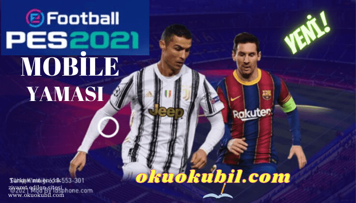 PES 2021 Mobile Lisans Yaması Çıktı Tüm Ligler İçin Son Sürüm İndir