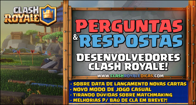 Q&A com desenvolvedores Clash Royale 07