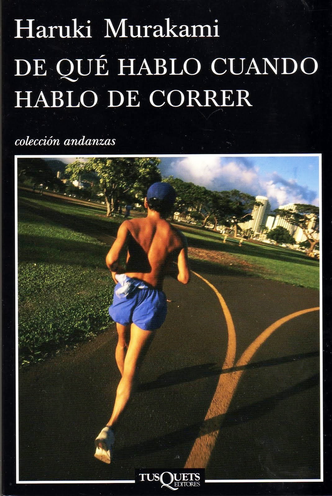 De qué hablo cuando hablo de correr, de Haruki Murakami