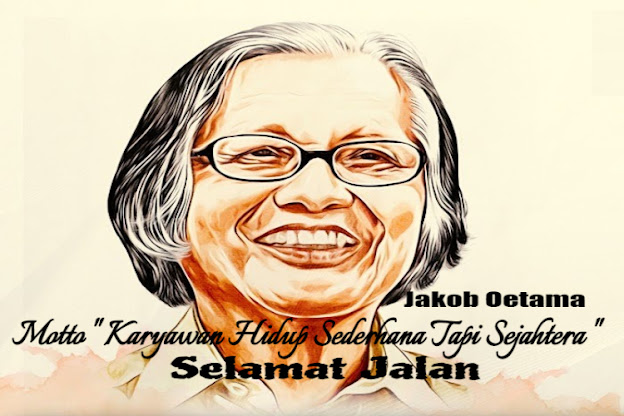 Obituari : Selamat Jalan Mas Jakob Oetama Legendaris Wartawan Indonesia