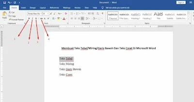 Membuat Teks Tebal/Miring/Garis Bawah Dan Teks Coret Di Microsoft Word