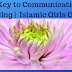 The Key to Communication in wedding |  Islamic Girls Guide