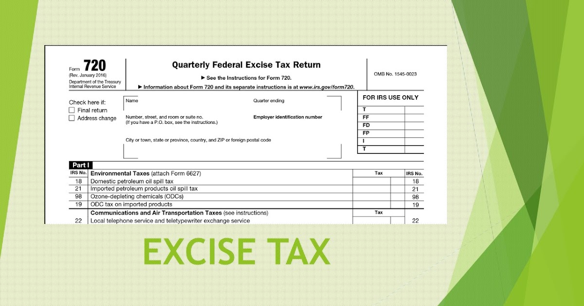 Office Tax Services Excise Taxes for a Business